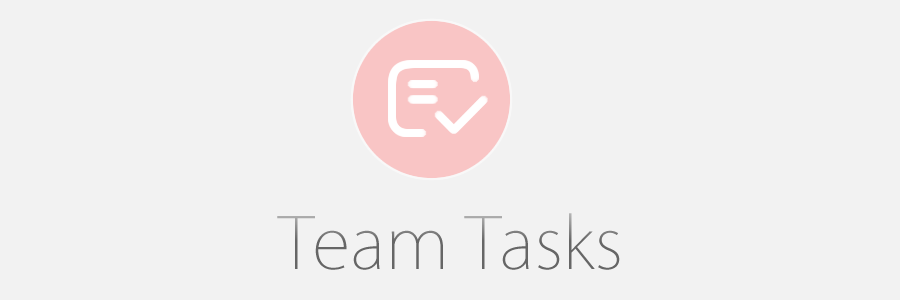 Team Tasks